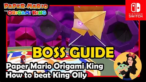 How To Beat King Olly Final Boss Paper Mario Origami King Youtube