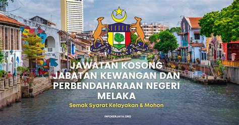 Jawatan Kosong Jabatan Kewangan Dan Perbendaharaan Negeri Melaka