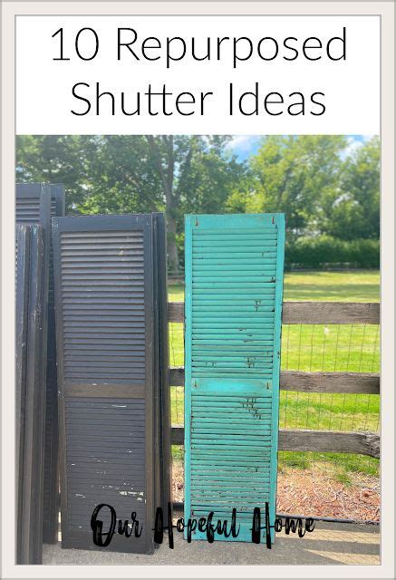 There Are So Many Ways You Can Repurpose Vintage Shutters Shutters Repurposed Shutters