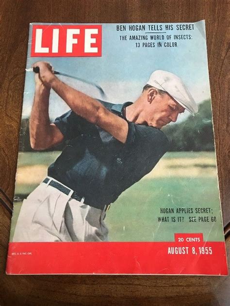 August 8 1955 Ben Hogan Tells His Secrets Hof Pga Golfer Pga