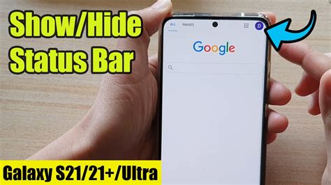 Galaxy S21 Ultra Plus How To Show Hide Status Bar To Get More Screen