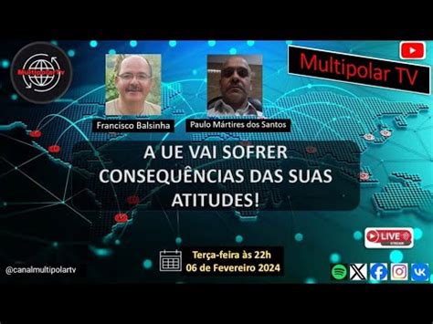 A UE sofrerá as consequências das suas atitudes YouTube