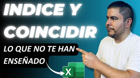 Cómo Usar Indice Y Coincidir En Excel Para Buscar En Varias Tablas Y Hojas Referencias Y áreas