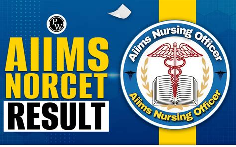 Aiims Norcet 6 Result Out Scorecard Download Link