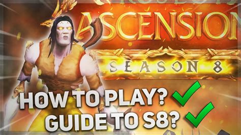 All You Need To Know To Play Project Ascension In Season 8 Classless