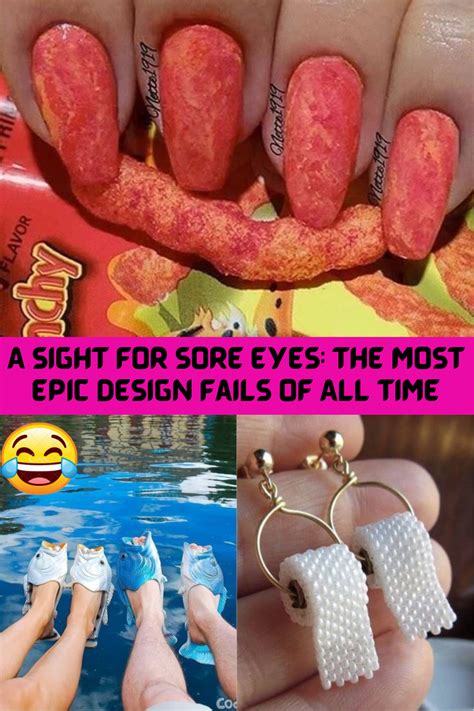 A Sight For Sore Eyes The Most Epic Design Fails Of All Time Artofit