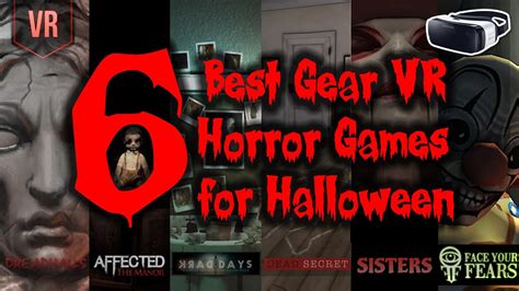 6 Best Gear Vr Horror Games For Halloween Youtube