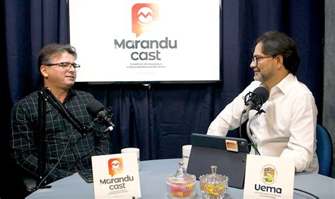 Uema Ag Ncia Marandu Lan A Podcast Sobre Inova O E Empreendedorismo