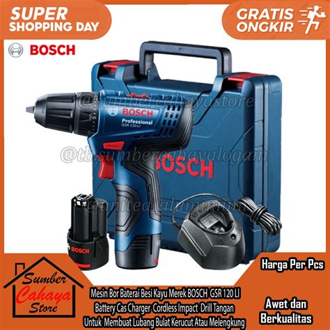 Jual BOSCH GSR 120 Ll Mesin Bor Baterai Besi Kayu Merek Battery Cas