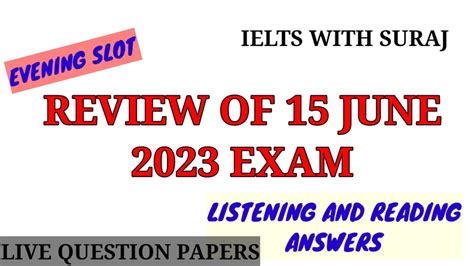 June Ielts Exam Review With Reading And Listening Answers