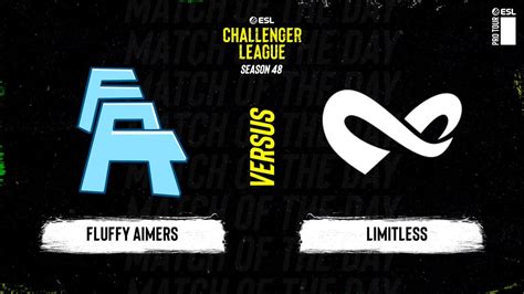 Fluffy Aimers Vs Limitless Esl Challenger League S Na Youtube