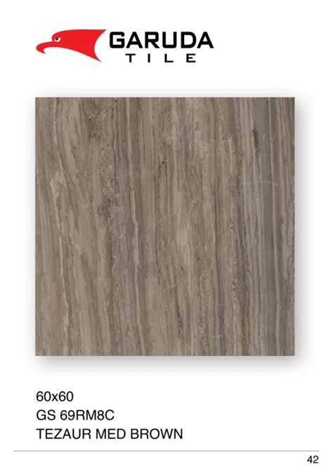 GRANITE LANTAI 60x60 GS69RM8C TEZAUR MED BROWN GARUDA TILE GLOSSY