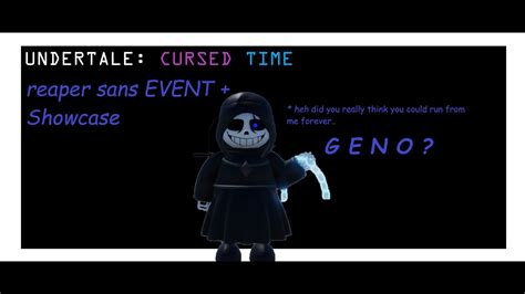 Undertale Cursed Time Reaper Sans Event Showcase YouTube