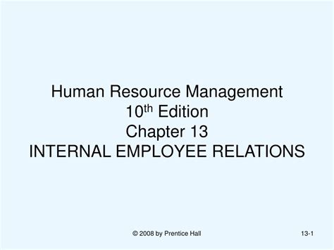 PPT Human Resource Management 10 Th Edition Chapter 13 INTERNAL