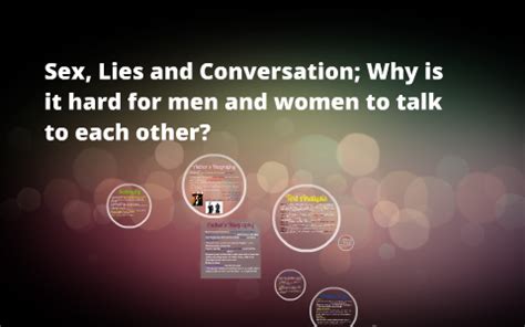 Sex Lies And Conversation Between Men And Women By Alaa Kilani On Prezi