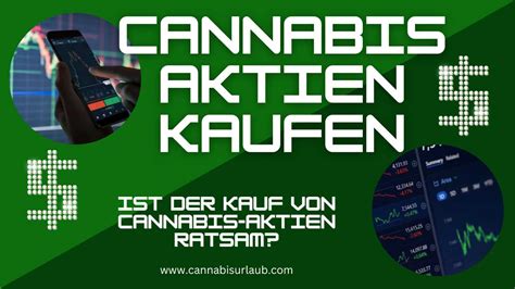 Wie Und Wo Kann Man Cannabis Aktien Kaufen