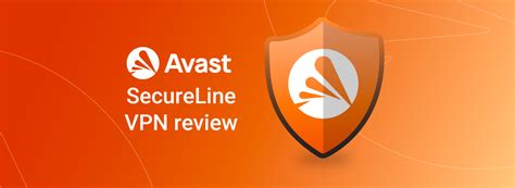 Avast SecureLine VPN Review 2025 Is It Safe