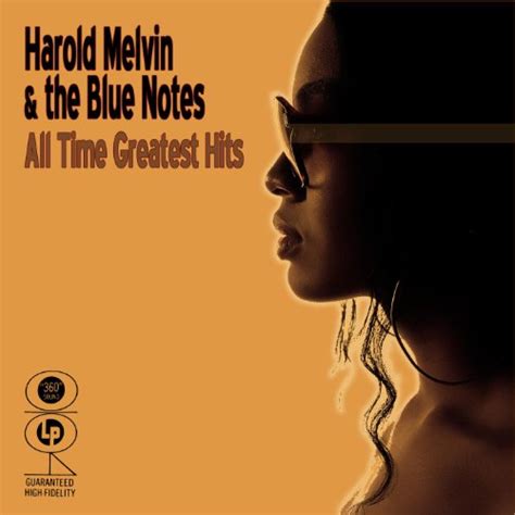 All Time Greatest Hits Harold Melvin And The Blue Notes Digital Music