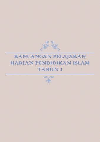 PELAJARAN HARIAN PENDIDIKAN ISLAM TAHUN 2 PDPP21022 Mohammad Akhyar