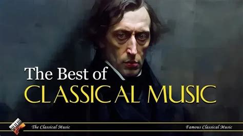 The Best Of Classical Music Collection 🎻 Mozart Beethoven Bach 🎼 Relaxing Classic Music