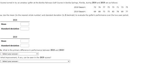 Solved Scores Turned In By An Amateur Golfer At The Bonita Chegg