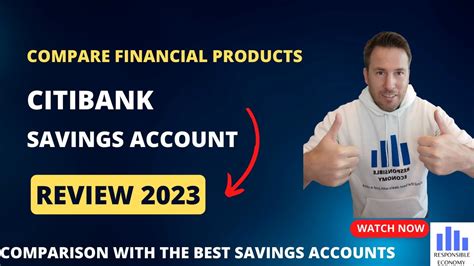 Citibank Savings Account Review 2023 Interest Rates Fees