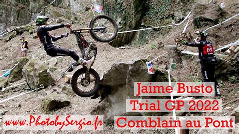 Jaime Busto Trial GP 2022 Comblain Au Pont YouTube