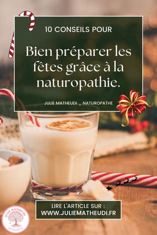 10 Conseils pour bien préparer les fêtes grâce à la naturopathie