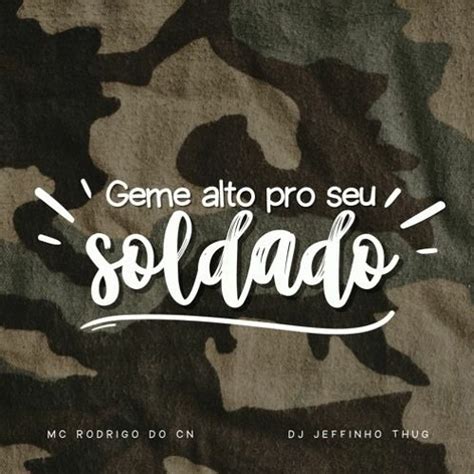 Stream Dj L Llo Geme Alto Pro Seu Soldado Mc Rodrigo Da Cn By Dj