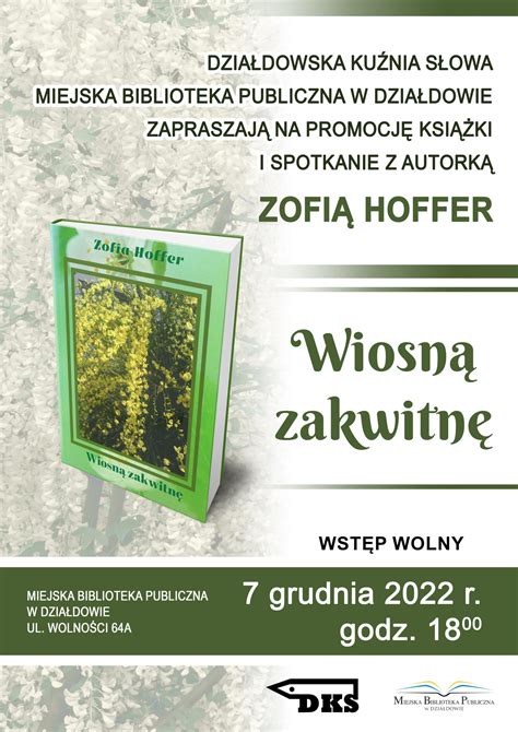 Zaproszenie Na Promocj Ksi Ki Zofii Hoffer Do Dzia Dowskiej Mbp