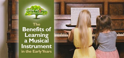 The Benefits Of Learning A Musical Instrument In The Early Years