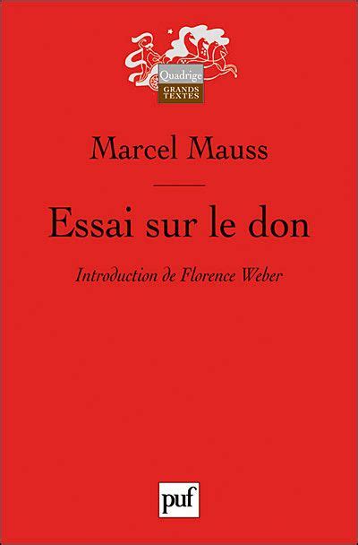 Essai Sur Le Don Marcel Mauss Senscritique