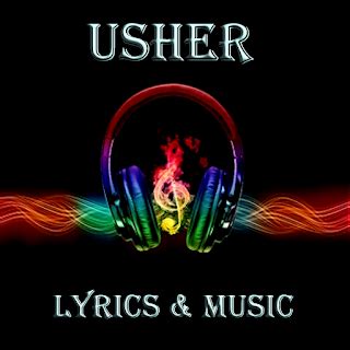 Usher Lyrics & Music