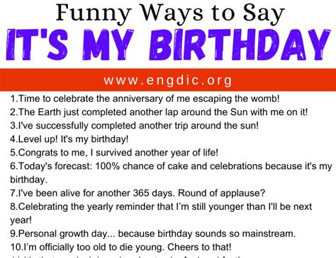 30 Funny Ways To Say Its My Birthday Engdic