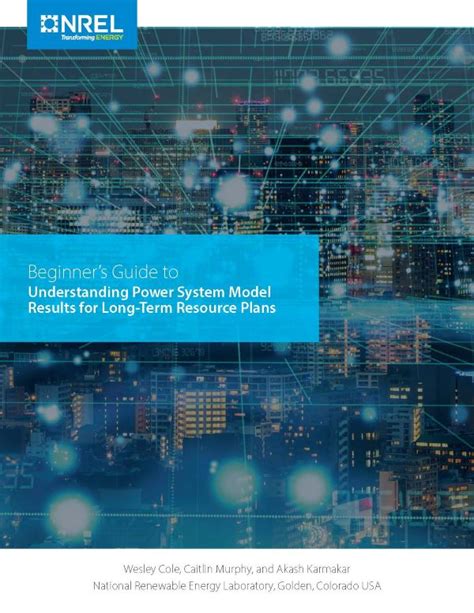 NREL Releases Beginners Guide To Understanding Power System Model