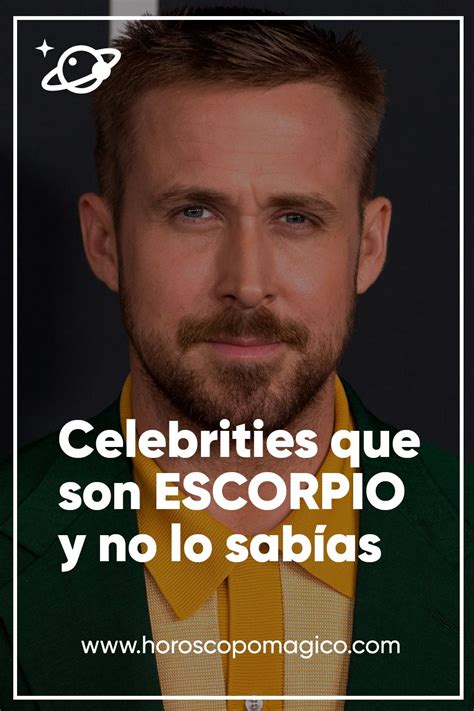 Famosos Que Son Escorpio Y No Lo Sab As Escorpio Signo