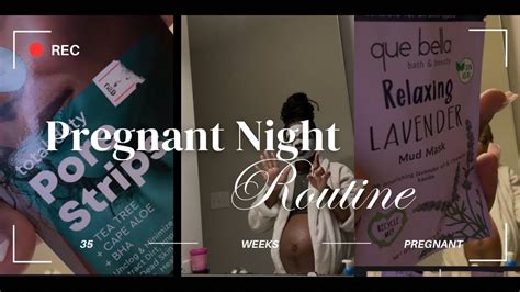 Pregnant Night Time Skin Care Routine Kiara Darling Youtube