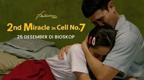 Lanjutkan Sukses Film Pertama Film 2nd Miracle In Cell No 7 Diputar