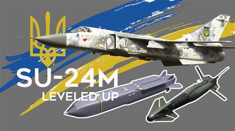Ukraine's Su-24 - More Powerful With AASM Hammer 1000 And SCALP-EG ...