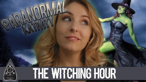 The Witching Hour Youtube