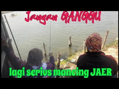 Mancing Jaer STRIKE Bertubi Tubi Mancing Muasal YouTube