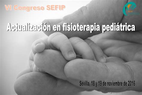 Resumen Vi Congreso Sefip Sefip Sociedad Espa Ola De Fisioterapia