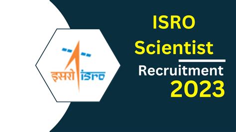 ISRO Scientist Recruitment 2023 Notification And Online Form EXAMZY