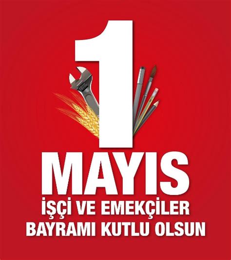 1 Mayıs İşçi Bayramı Tarih Bilimi