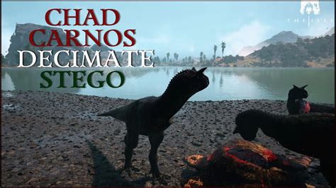 Chad Carnos Decimate Stego The Isle Evrima YouTube