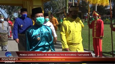 CSMTv Sambas PEMDA SAMBAS ZIARAH KE MAKAM SULTAN MUHAMMAD TSAFIUDDIN I