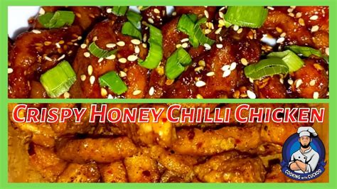 Crispy Honey Chilli Chicken Honey Sesame Chicken Honey Garlic