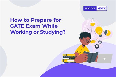 How To Prepare For GATE Exam While Working Or Studying In College