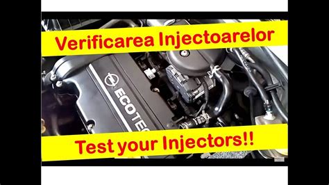 Verificare Injectoare Injector Test Opel Corsa C Z12XE YouTube