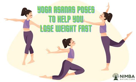 9 Yoga Asanas Poses To Help You Lose Weight Fast Nimba